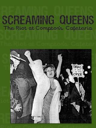 Screaming Queens: The Riot at Compton’s Cafeteria graphic. 