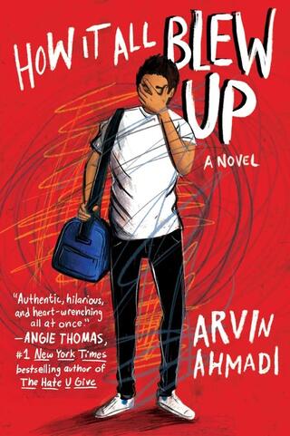 Book cover of How it All Blew Up by Arvin Ahmadi 